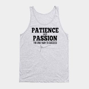 Patience and passion (black) | Garyvee Tank Top